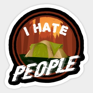 I Hate People - Camping Adventure Sticker